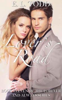 Lover's Road (Forever and Always #11) Lover's Road (Forever and Always #11)