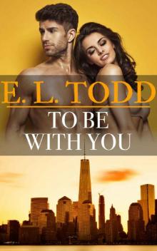 To Be With You To Be With You