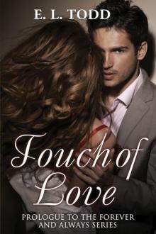 Touch of Love Touch of Love