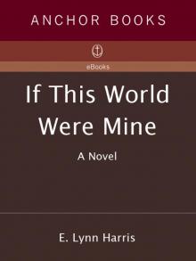 If This World Were Mine If This World Were Mine