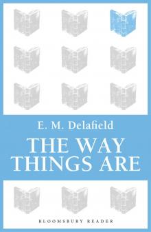 The Way Things Are