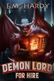 Demon Lord for Hire: A Progression Fantasy Epic