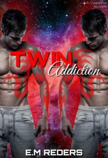 Twin Addiction (Chaetdorian Mates Book 4)