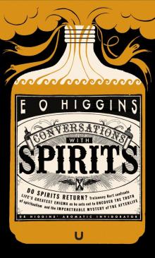 Conversations with Spirits