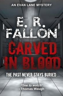 Carved in Blood (Evan Lane Mystery Book 1) Carved in Blood (Evan Lane Mystery Book 1)