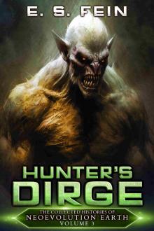 Hunter's Dirge: A Grimdark Scifi Epic