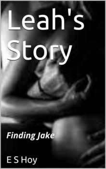 Leah's Story Finding Jake