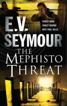 The Mephisto Threat The Mephisto Threat