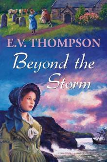 Beyond the Storm Beyond the Storm
