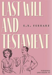 Last Will and Testament Last Will and Testament
