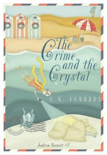 The Crime and the Crystal The Crime and the Crystal