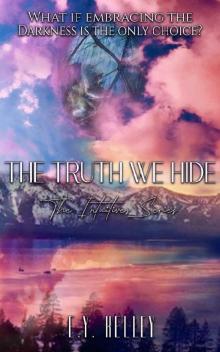 The Truth We Hide (The Intuitives Series Book 2)