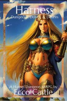 Harness: A Harem Dungeon LitRPG