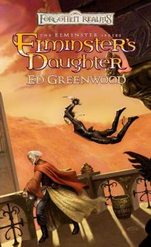 Elminster's Daughter - 05