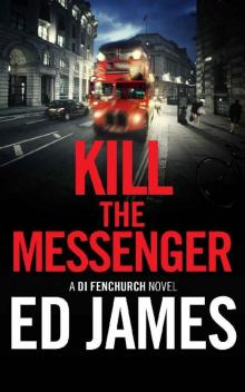 Kill the Messenger Kill the Messenger
