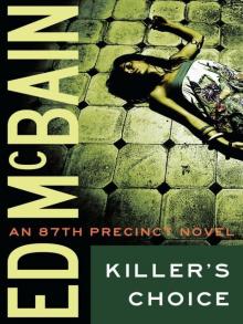 Killer’s Choice (87th Precinct) Killer’s Choice (87th Precinct)