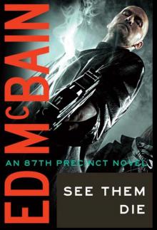 See Them Die (87th Precinct)