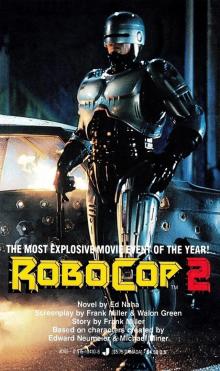 RoboCop 2 RoboCop 2