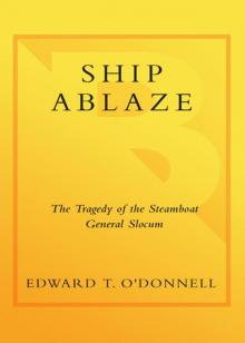 Ship Ablaze Ship Ablaze