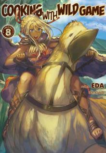 Cooking with Wild Game, Volume 8