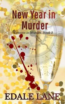New Year in Murder (Lessons in Murder Book 3)