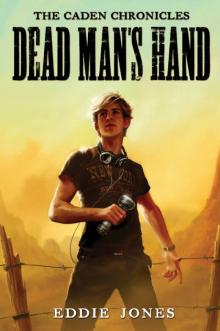 Dead Man's Hand (Caden Chronicles, The)