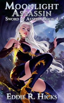 Moonlight Assassin: A LitRPG Space Fantasy