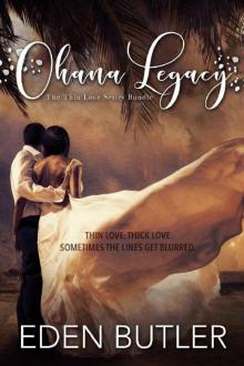Ohana Legacy: Thin Love Series Bundle