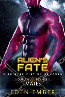 Alien's Fate: A SciFi Alien Romance