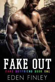 Fake Out