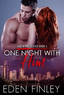 One Night with Him (One Night Series Book 5)