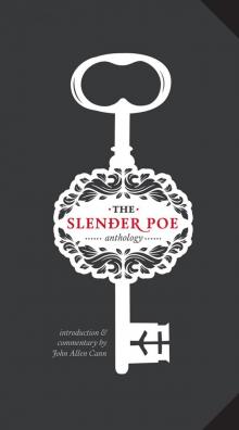 The Slender Poe Anthology The Slender Poe Anthology