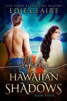 Lokahi (Hawaiian Shadows Book 3)