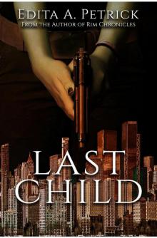 Last Child Last Child