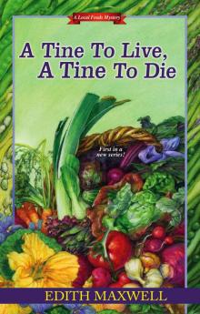 A Tine to Live, a Tine to Die A Tine to Live, a Tine to Die
