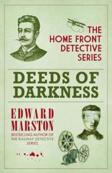 Deeds of Darkness (The Home Front Detective Series)