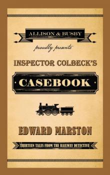 Inspector Colbeck's Casebook Inspector Colbeck's Casebook