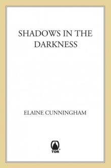 Shadows in the Darkness