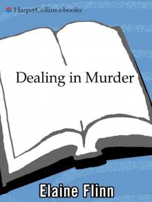 Dealing in Murder