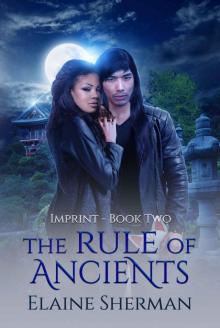 The Rule of Ancients