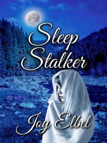 Sleep Stalker (Ghosts Beyond the Grove Book 1)