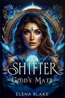 Shifter God's Mate: Fates Mates Paranormal Romance (Elysium Academy)