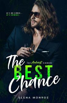 The Best Chance (The Amherst Sinners Series Book 4)