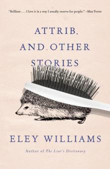 Attrib. and Other Stories