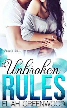 Unbroken Rules (The Rules Series Book 3)
