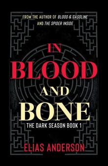 In Blood and Bone
