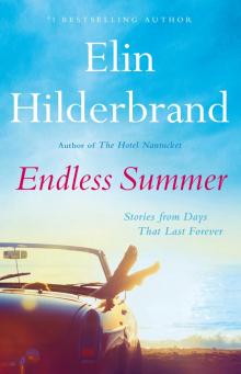 Endless Summer Endless Summer
