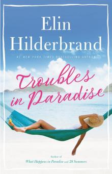 Troubles in Paradise Troubles in Paradise