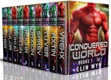 Conquered World Omnibus: Part One: Alien Warrior Invasion Romance