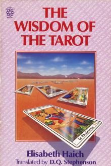 The Wisdom of the Tarot